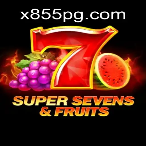 Descubra o Fascinante Jogo 7SuperSevensFruits no X855.COM